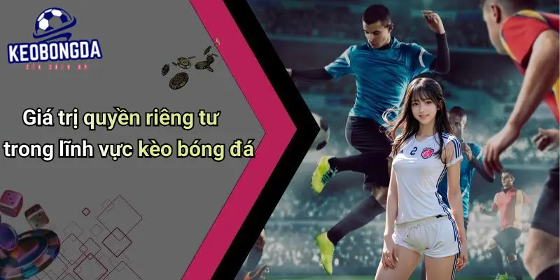 Quyền Riêng Tư 1 Quyền Riêng Tư