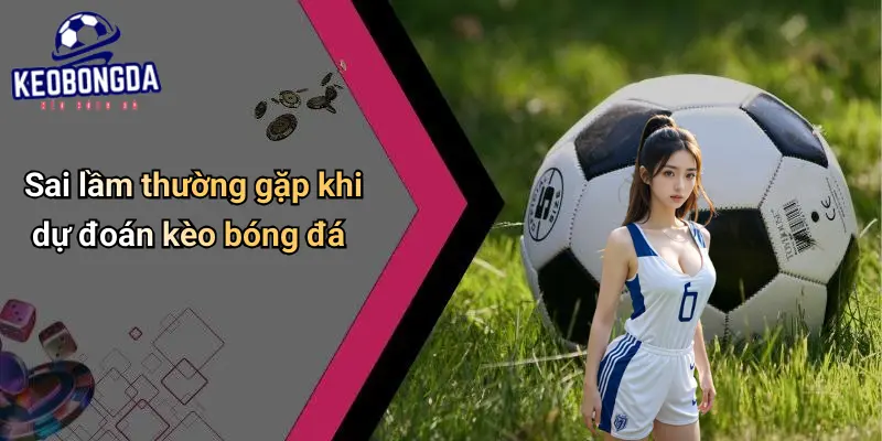 Dự Đoán 3 Dự Đoán