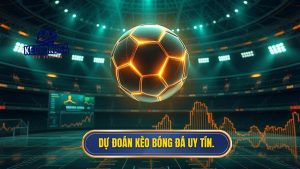 dự đoán kèo bóng đá