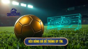 kèo bóng đá dễ thắng